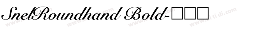 SnelRoundhand Bold字体转换